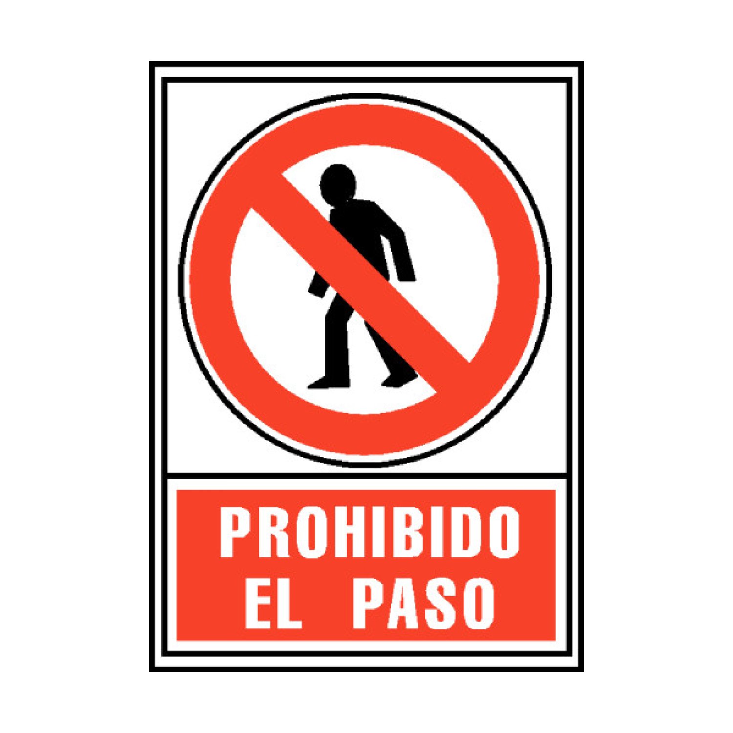 Archivo 2000 · Señal Prohibido el Paso · PVC · 210x297mm · Rojo