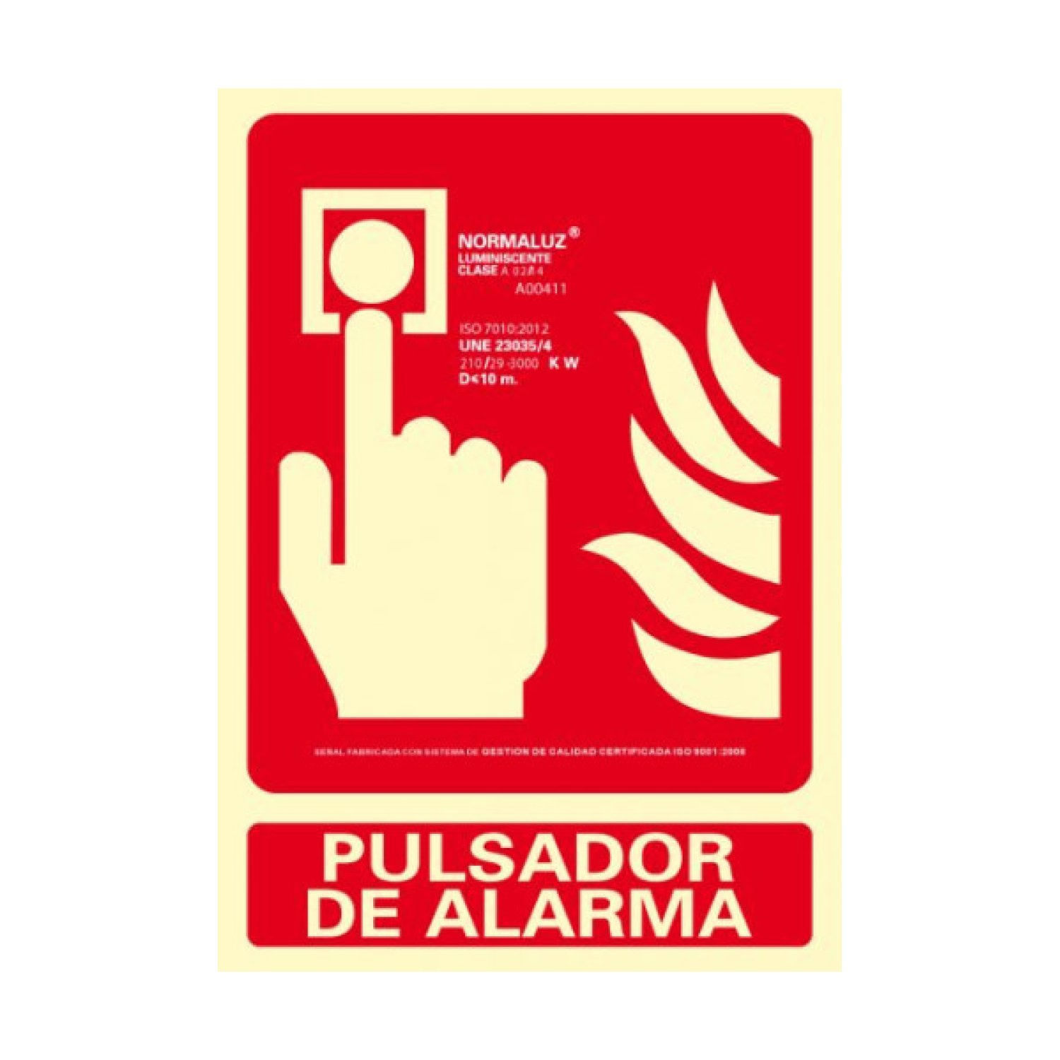 SEÑAL "PULSADOR DE ALARMA" 210X300 PVC ROJO ARCHIVO 2000 6171-04H RJ
