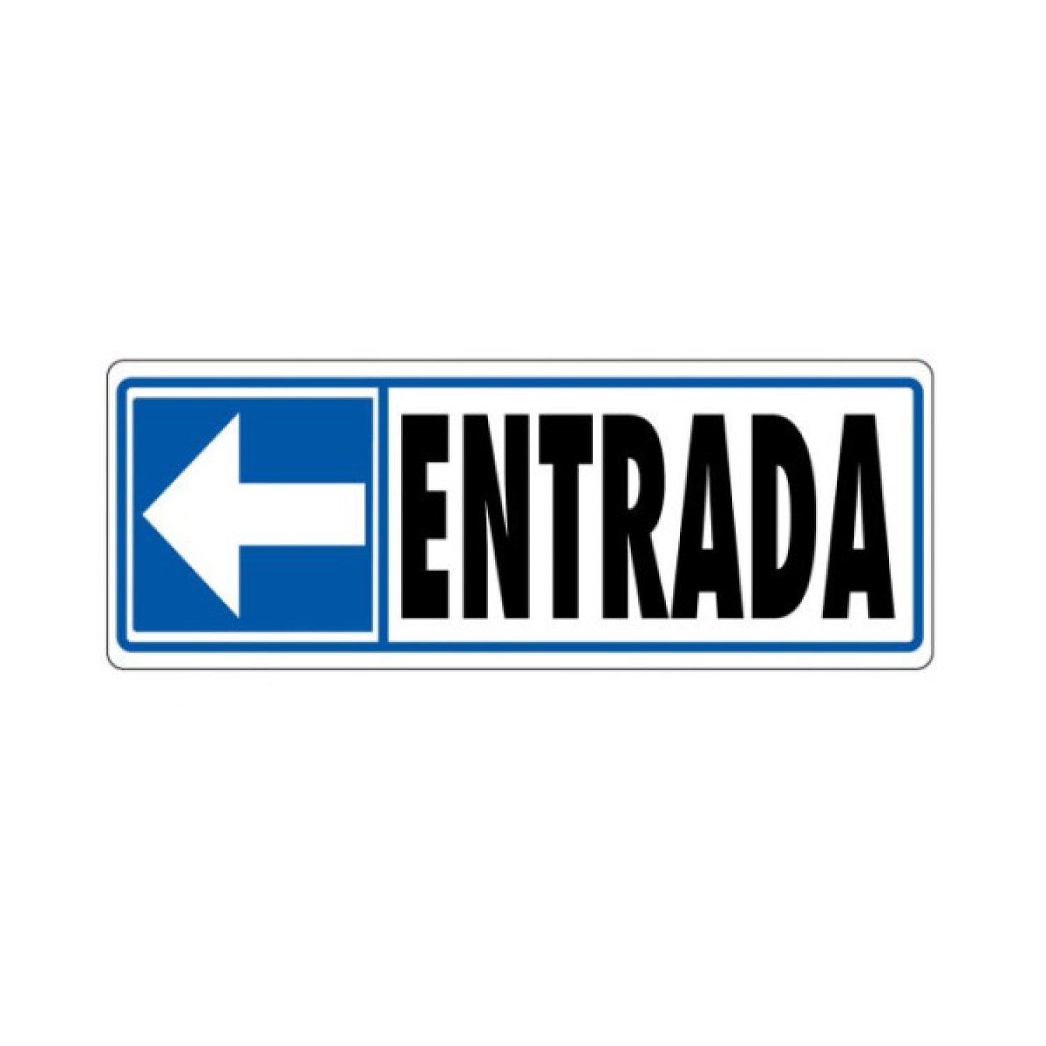 Archivo 2000 · Señal PVC Entrada Izquierda · 175x65mm · Gris