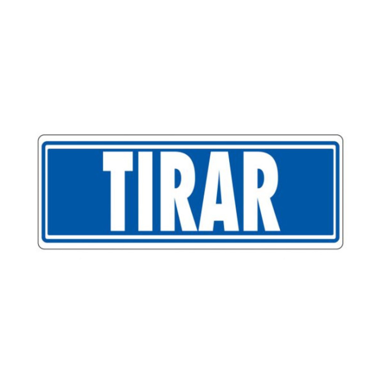 Archivo 2000 · Señal "Tirar" · PVC Gris · 175x65mm